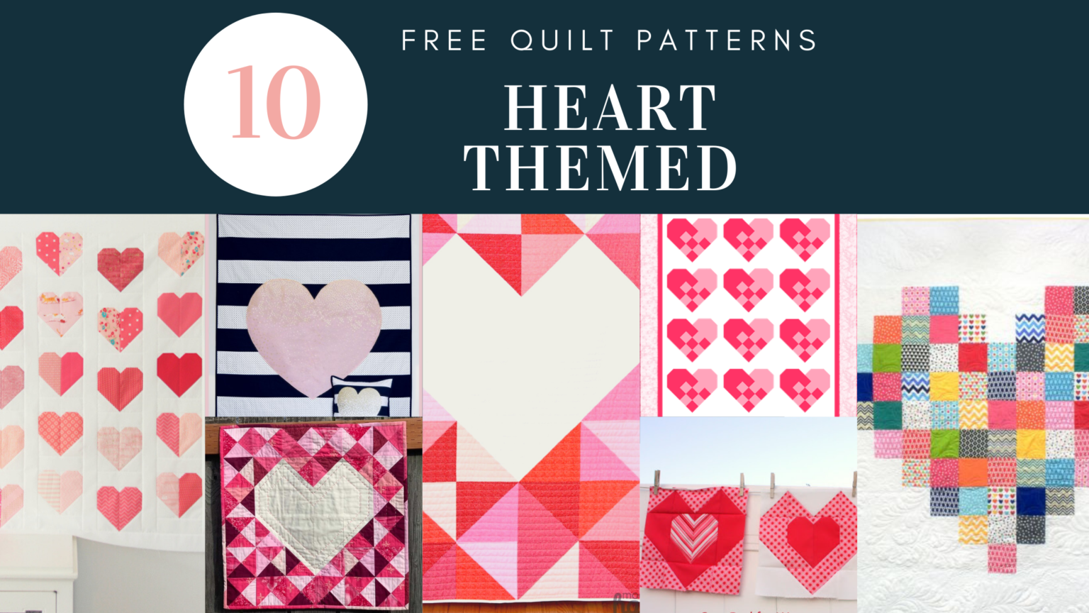 10 Free Heart Themed Quilt Patterns It's Only Fabric And Thread