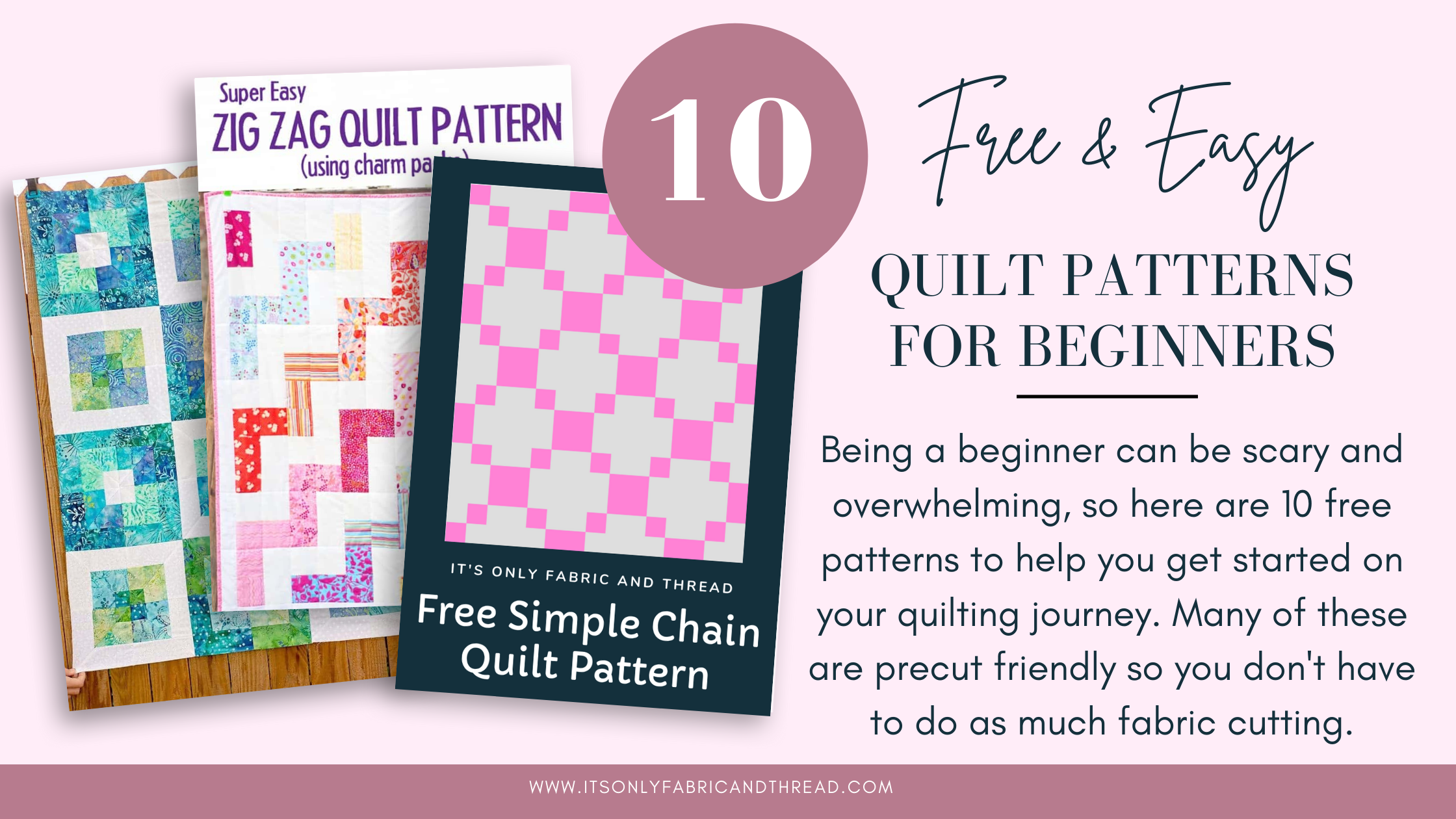 10 Free and Easy Patterns for Beginner Quilters - It's Only Fabric And ...